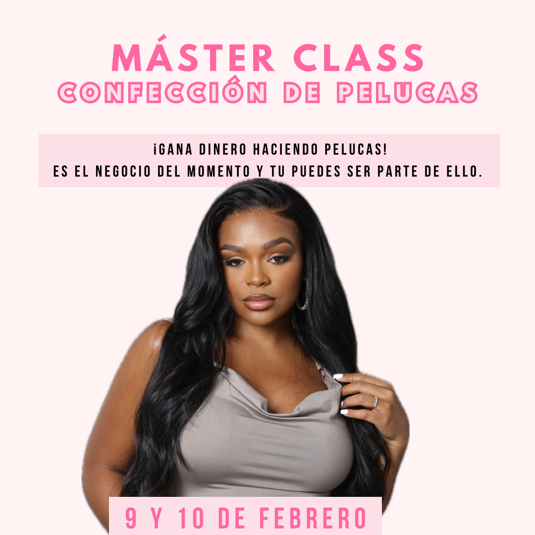 MASTER CLASS CONFECCIÓN DE PELUCAS